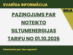 PAZIŅOJUMS PAR NOTEIKTO SILTUMENERĢIJAS TARIFU NO 01.10.2026
