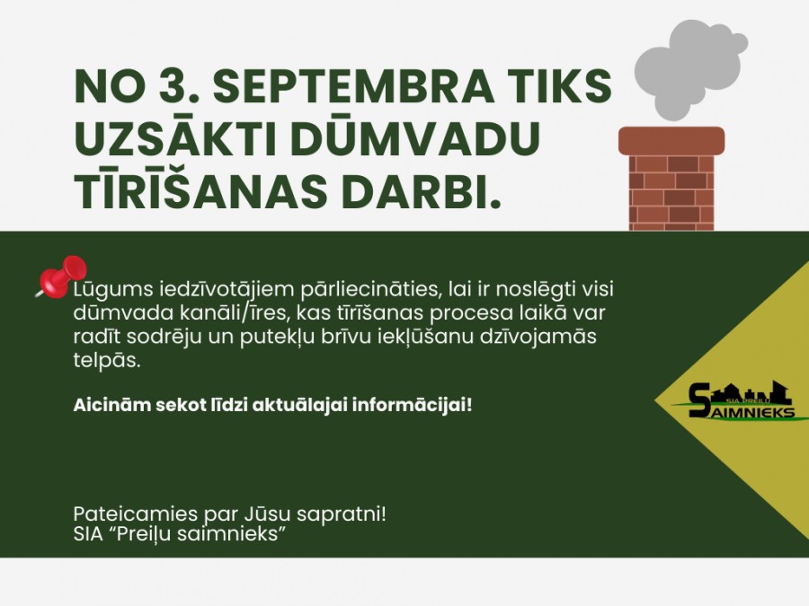 No 3. septembra tiks uzsākta dūmvadu tīrīšana SIA “Preiļu saimnieks” pārvaldītajās mājās