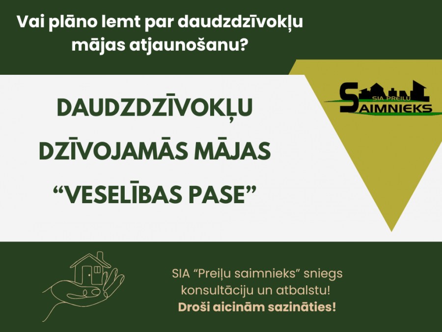 Daudzdzīvokļu dzīvojamās mājas  “Veselības pase”