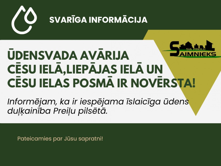 MAĢISTRĀLĀ ŪDENSVADA AVĀRIJA ir NOVĒRSTA!