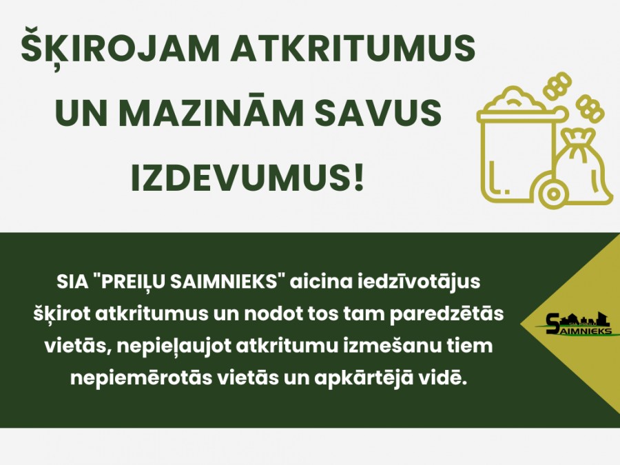 Šķirojam atkritumus un mazinām savus izdevumus!