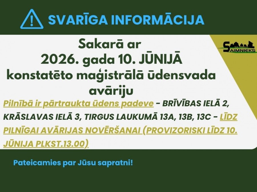 MAĢISTRĀLĀ ŪDENSVADA AVĀRIJA