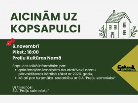 Aicinām daudzdzīvokļu māju vecākos un interesentus uz kopsapulci.