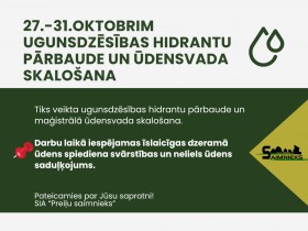 Tiks veikta ugunsdzēsības hidrantu pārbaude un maģistrālā ūdensvada skalošana