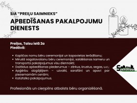 SIA „Preiļu saimnieks” – profesionāla palīdzība bēru laikā!
